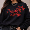 Dance With Me Darling Shirt, Romantic Vintage Quote Tee, Elegant Script Aesthetic Shirt, Couple Anniversary Gift Top, Retro Ballroom Dance Graphic Shirt